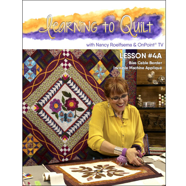 Machine Applique & Bias Cable - Lesson #4A