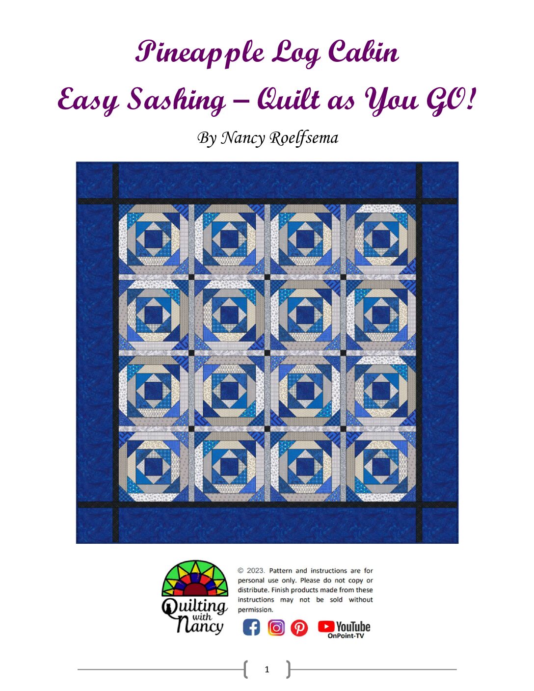 Pineapple Log Cabin Quilt as You Go w/ Easy Sashings Ebooklet