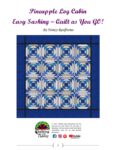 Pineapple Log Cabin Quilt as You Go w/ Easy Sashings Ebooklet - Image 2